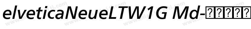 elveticaNeueLTW1G Md字体转换